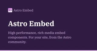 Astro Embed